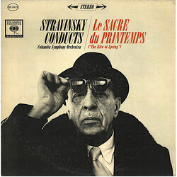 Igor Stravinsky / Columbia Symphony Orchestra Le Sacre Du Printemps = The Rite Of Spring Vinyl LP USED