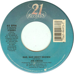 Jim Croce Bad, Bad Leroy Brown / Operator (That's Not The Way It Feels) USED VINYL 7INCH 45 RPM REISSUE