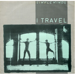 Simple Minds I Travel USED VINYL 12INCH SINGLE 45 RPM