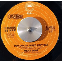 Meat Loaf Two Out Of Three Ain't Bad USED VINYL 7INCH 45 RPM SINGLE STYRENE
