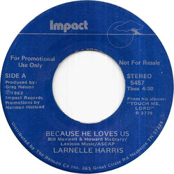 Larnelle Harris Because He Loves Us USED VINYL 7INCH 45 RPM PROMO STEREO