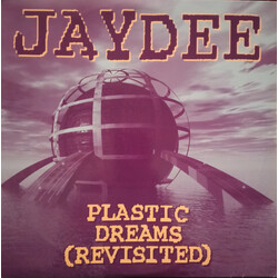 Jaydee Plastic Dreams (Revisited) USED VINYL 12INCH 33 S RPM