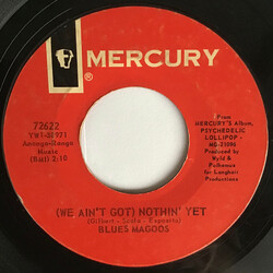Blues Magoos (We Ain't Got) Nothin' Yet / Gotta Get Away USED VINYL 7INCH 45 RPM SINGLE STYRENE