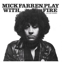 Mick Farren Play With Fire Vinyl 7" USED
