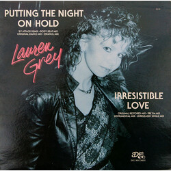 Lauren Grey Putting The Night On Hold / Irresistible Love USED VINYL 12INCH 33 S RPM