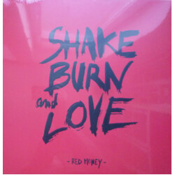 Red Money (4) Shake Burn And Love Vinyl LP USED