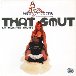 Smut Peddlers That Smut / Medicated Minutes USED VINYL 12INCH 33 S RPM
