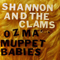 Shannon And The Clams Ozma / Muppet Babies USED VINYL 7INCH SINGLE