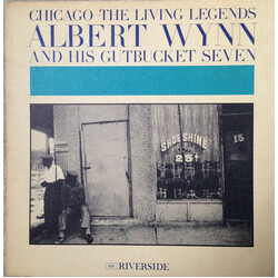 Al Wynn's Gutbucket Seven Chicago - The Living Legends:  Albert Wynn And His Gutbucket Seven Vinyl LP USED
