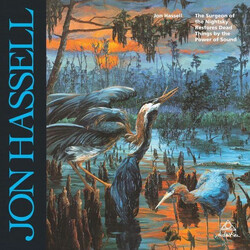 Jon Hassell The Surgeon Of The Nightsky Restores Dead Things By The Power Of Sound Vinyl LP USED