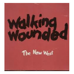 Walking Wounded The New West Vinyl LP USED