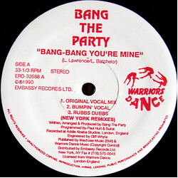 Bang The Party Bang-Bang You're Mine USED VINYL 12INCH 33 S RPM SINGLE STEREO