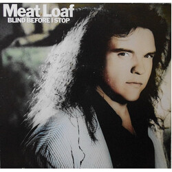 Meat Loaf Blind Before I Stop Vinyl LP USED