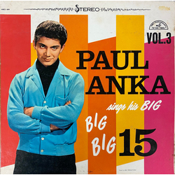 Paul Anka Paul Anka Sings His Big Big Big 15 Vol.3 Vinyl LP USED