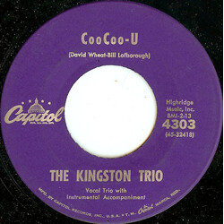 Kingston Trio CooCoo-U USED VINYL 7INCH 45 RPM SINGLE