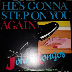John Kongos He's Gonna Step On You Again Vinyl 12" USED