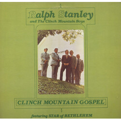 Ralph Stanley / The Clinch Mountain Boys Clinch Mountain Gospel Vinyl LP USED