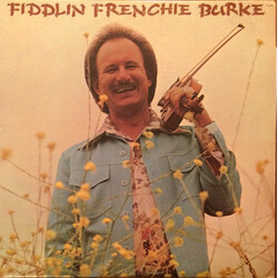Fiddlin' Frenchie Burke And The Outlaws Fiddlin Frenchie Burke Vinyl LP USED