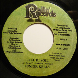 Junior Kelly Till Di Soil USED VINYL 7INCH 45 RPM