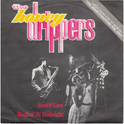 The Honeydrippers Sea Of Love / Rockin' At Midnight Vinyl 7" USED