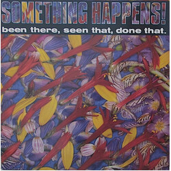 Something Happens Been There, Seen That, Done That Vinyl LP USED