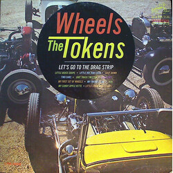 The Tokens Wheels Vinyl LP USED
