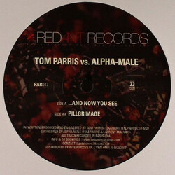 Tom Parris / Alpha Male And Now You See USED VINYL 12INCH 33 S RPM