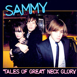 Sammy (4) Tales Of Great Neck Glory Vinyl LP USED