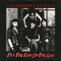 Cockney Rejects Till The End Of The Day Vinyl 7" USED