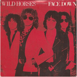 Wild Horses Face Down Vinyl 7" USED