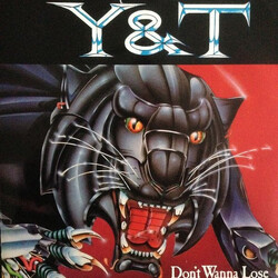 Y & T Don't Wanna Lose Vinyl 7" USED