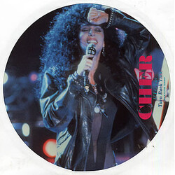 Cher If I Could Turn Back Time USED VINYL 12INCH 45 RPM SINGLE PICTURE DISC