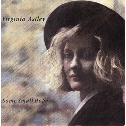 Virginia Astley Some Small Hope Vinyl 7" USED