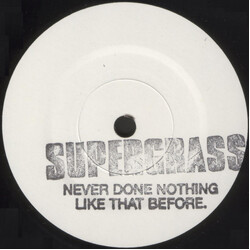 Supergrass Never Done Nothing Like That Before Vinyl 7" USED