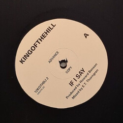 Kingofthehill If I Say Vinyl 12" USED