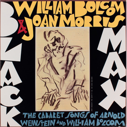 William Bolcom / Joan Morris Black Max (The Cabaret Songs Of Arnold Weinstein And William Bolcom) Vinyl LP USED