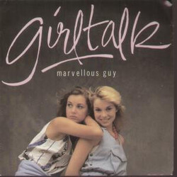 Girltalk Marvellous Guy Vinyl 7" USED