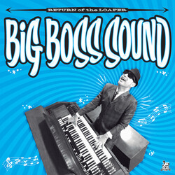 Big Boss Sound Return Of The Loafer Vinyl LP USED