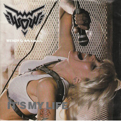 Wendy O. Williams It's My Life Vinyl 7" USED