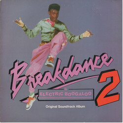 Various Breakdance 2 Is Electric Boogaloo (Original Soundtrack Album) Vinyl LP USED