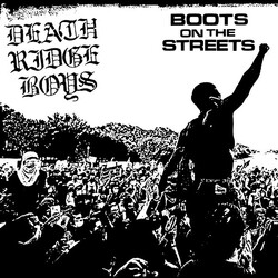 Death Ridge Boys Boots On The Streets Vinyl LP USED