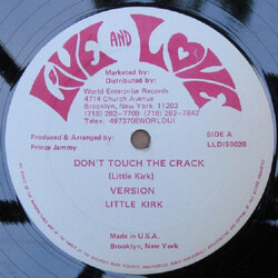 Little Kirk / Lady June (2) Don't Touch The Crack  / Tell The Police Fe True USED VINYL 12INCH