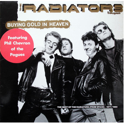 Radiators From Space Buying Gold In Heaven. The Best Of The Radiators (From Space)-1977 / 1980 Vinyl LP USED