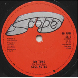 The Cool Notes My Tune / 'Cos We Don't Do It Vinyl 7" USED