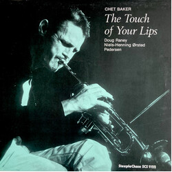 Chet Baker The Touch Of Your Lips Vinyl LP USED
