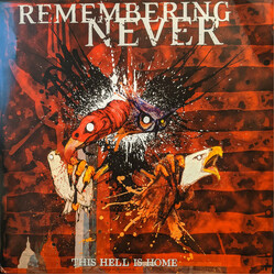 Remembering Never This Hell Is Home Vinyl LP USED