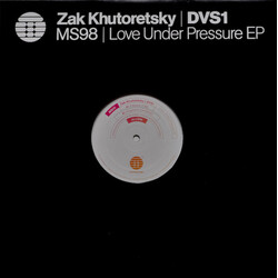 Zak Khutoretsky / DVS1 Love Under Pressure EP Vinyl 12" USED
