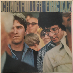 Craig Fuller / Eric Kaz Craig Fuller / Eric Kaz Vinyl LP USED
