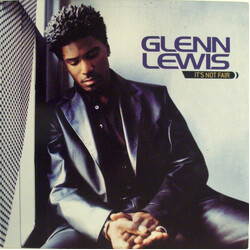 Glenn Lewis It's Not Fair VINYL 12" USED