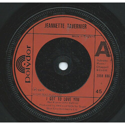 Jeannette Tavernier I Got To Love You Vinyl 7" USED